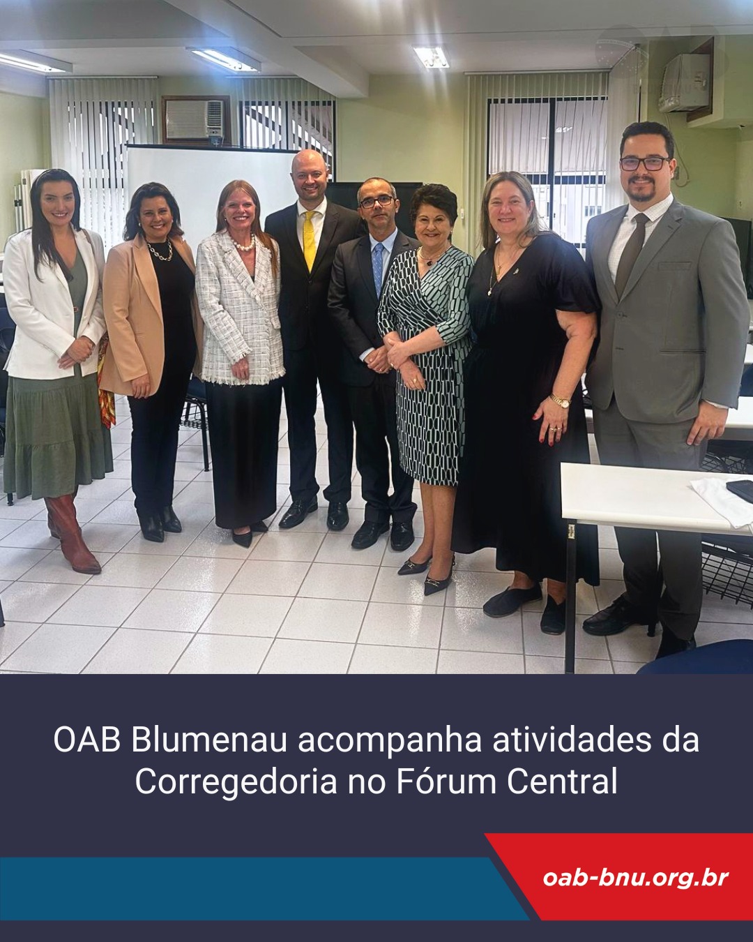 OAB Blumenau acompanha atividades da Corregedoria-Geral da Justiça na Comarca de Blumenau OAB Blumenau acompanha atividades da Corregedoria-Geral da Justiça na Comarca de Blumenau