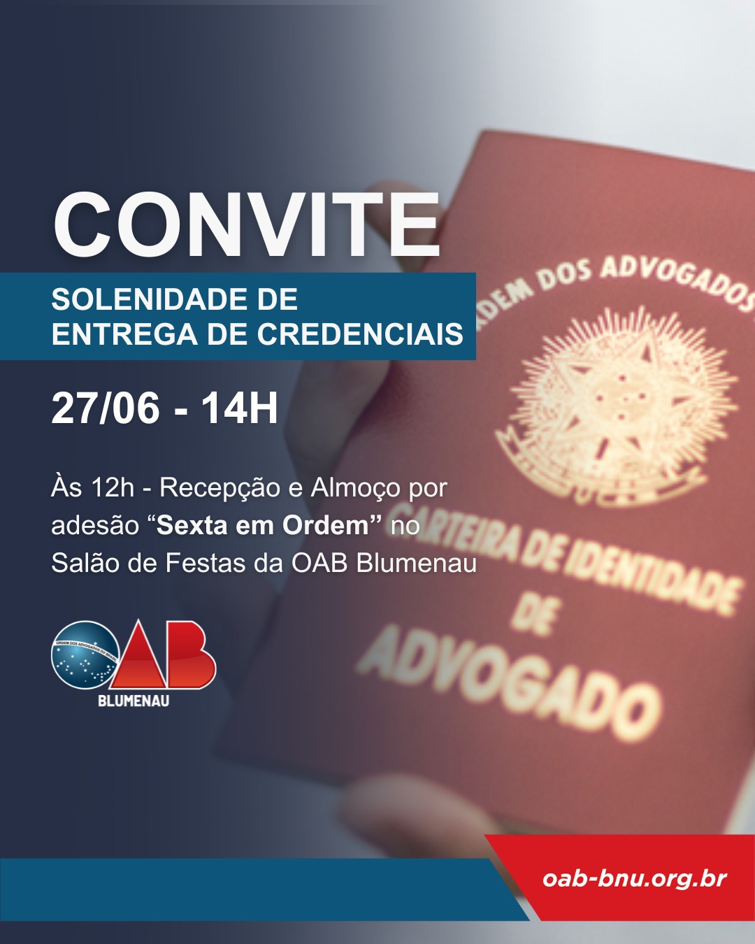 Entrega de credenciais para novos advogados será nessa sexta-feira, dia 27