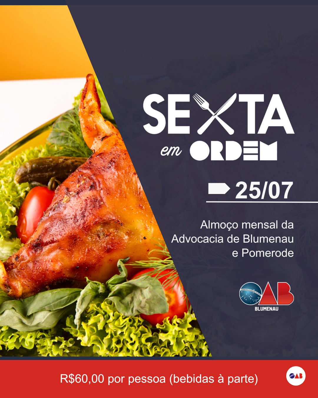 Sexta em Ordem - 25 de Julho