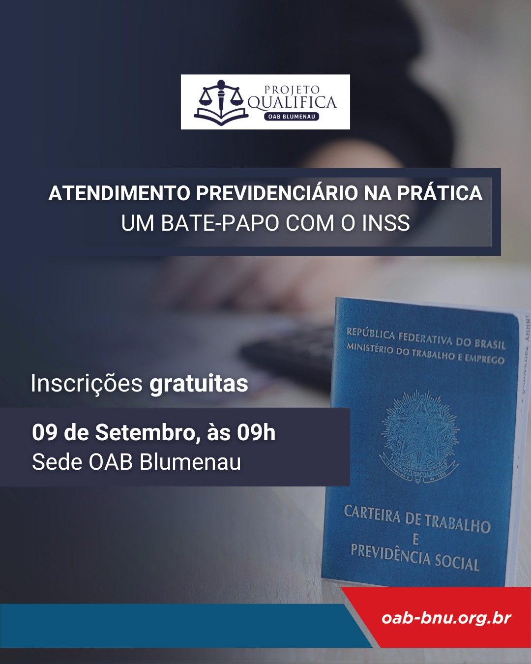 OAB Blumenau promove encontro com a Gerência Executiva do INSS para esclarecer dúvidas da advocacia