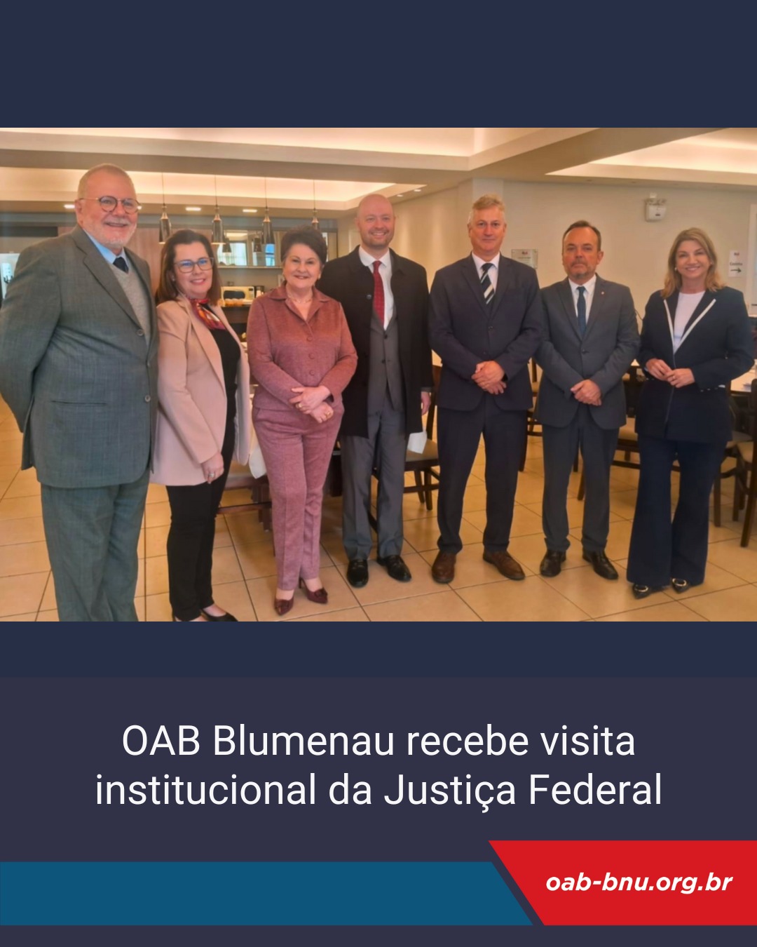 OAB Blumenau recebe visita de representantes da Justiça Federal.