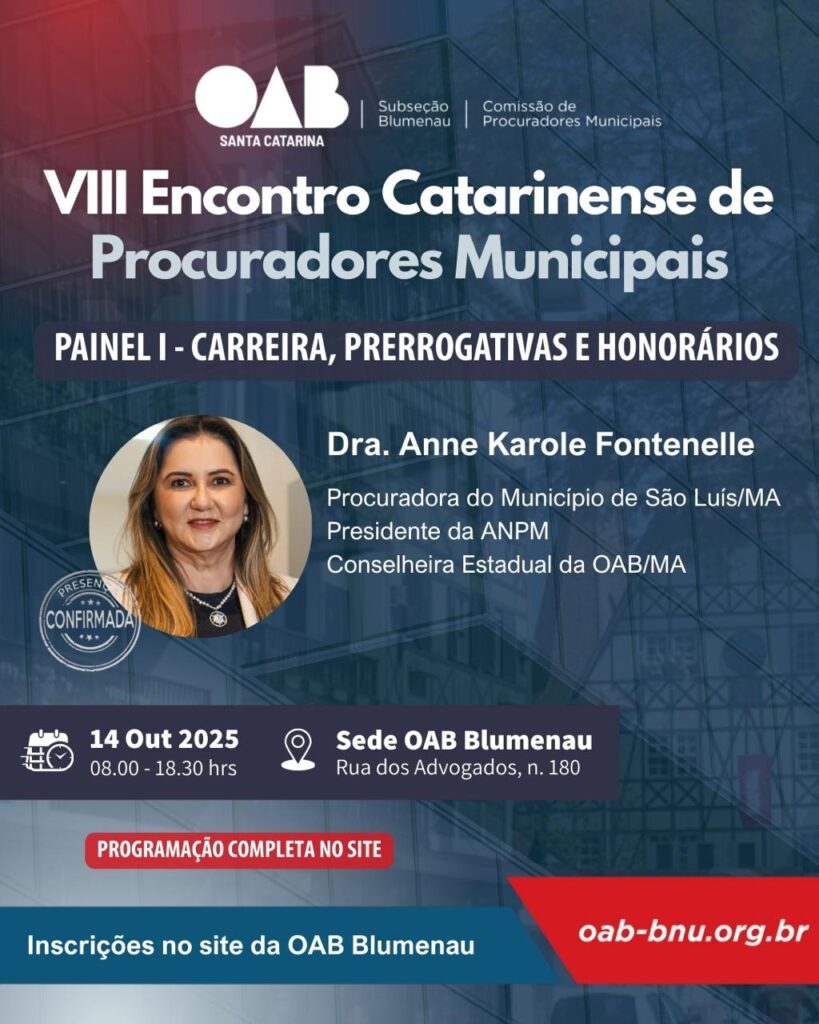VIII Encontro Estadual de Procuradores Municipais celebra 10 anos em Blumenau