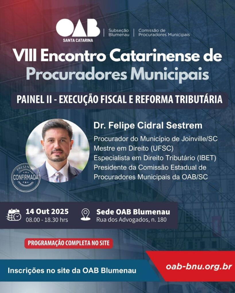 VIII Encontro Estadual de Procuradores Municipais celebra 10 anos em Blumenau