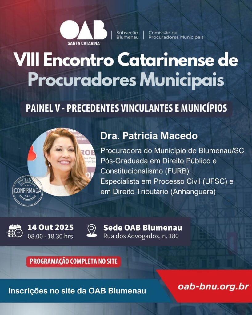VIII Encontro Estadual de Procuradores Municipais celebra 10 anos em Blumenau
