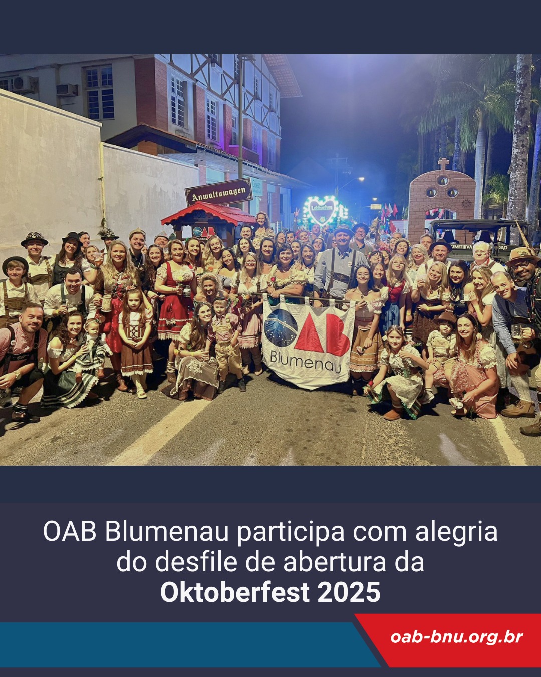 OAB Blumenau participa com alegria do desfile de abertura da Oktoberfest 2025