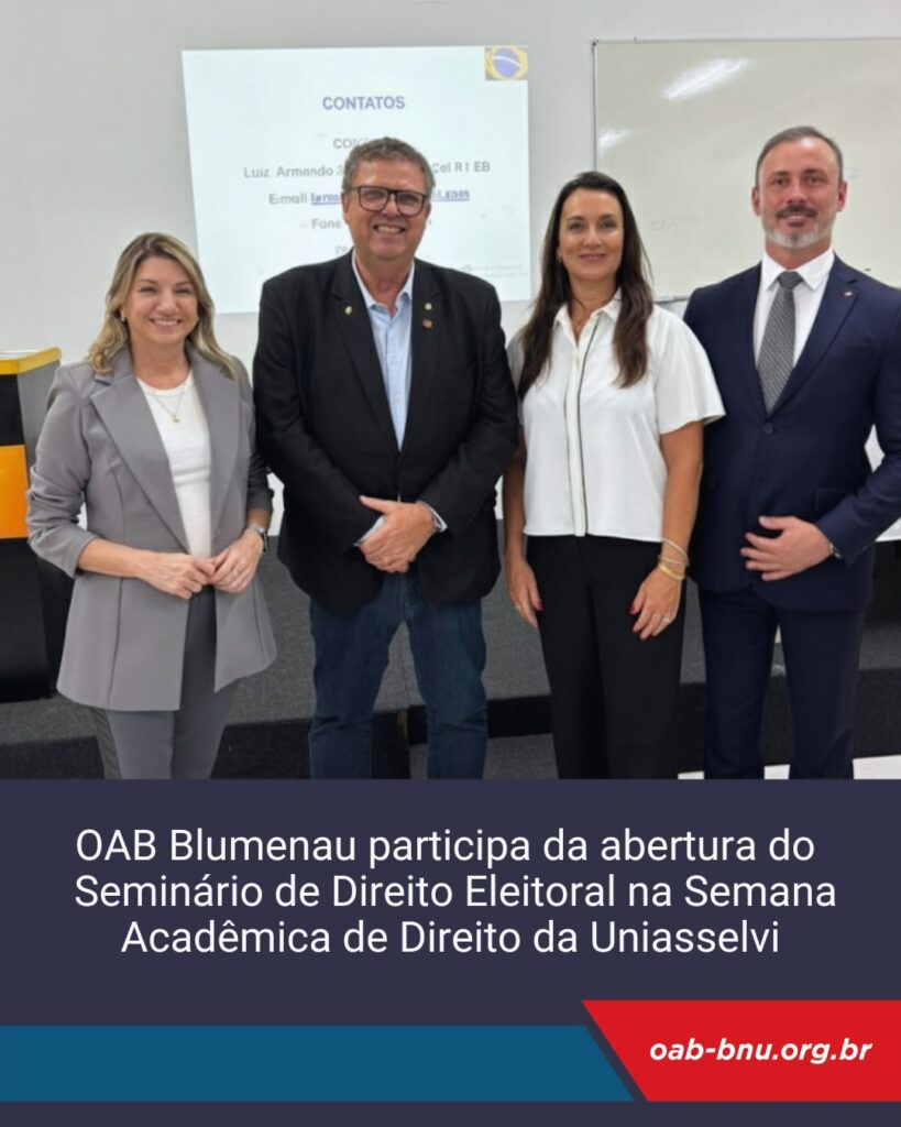OAB Blumenau participa da abertura do Primeiro Seminário de Direito Eleitoral na Semana Acadêmica de Direito da Uniasselvi