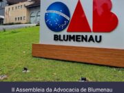 II Assembleia da Advocacia de Blumenau e Pomerode acontecerá dia 29 de outubro