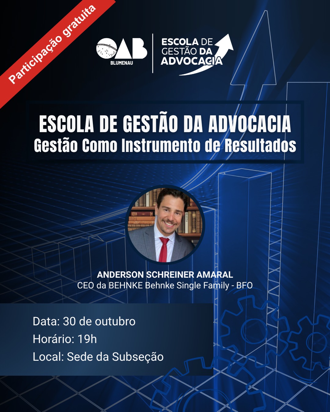 Escola de Gestão da Advocacia OAB Blumenau promove segundo evento sobre gestão como instrumento de resultados Escola de Gestão da Advocacia OAB Blumenau promove segundo evento sobre gestão como instrumento de resultados