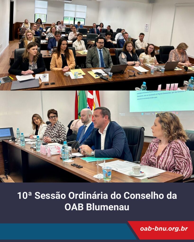 OAB Blumenau realiza 10ª Sessão do Conselho da Subseção e aprova criação da Medalha                Dr. Carlos Lange
