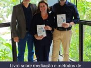 Livro sobre mediação e métodos de solução de conflitos destaca protagonismo humano e prática dialógica