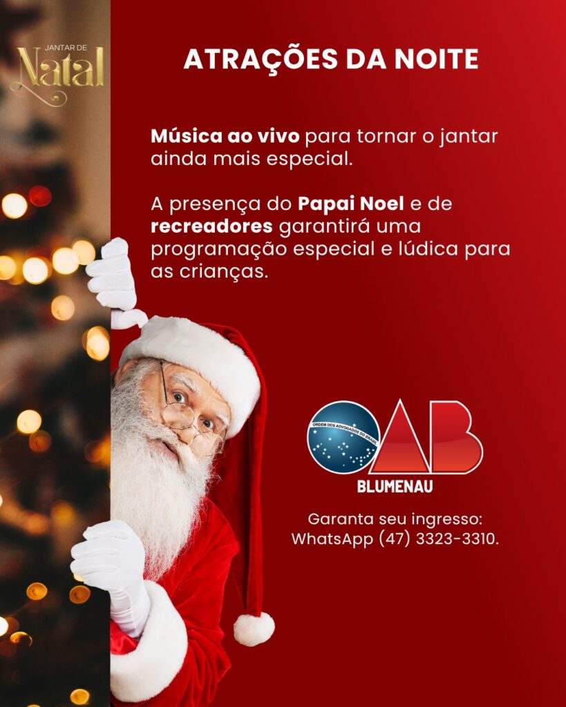OAB Blumenau promove Confraternização de Final de Ano no dia 4 de dezembro