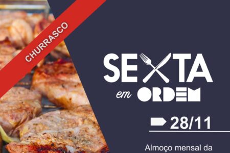Última edição Sexta em Ordem. Participe!