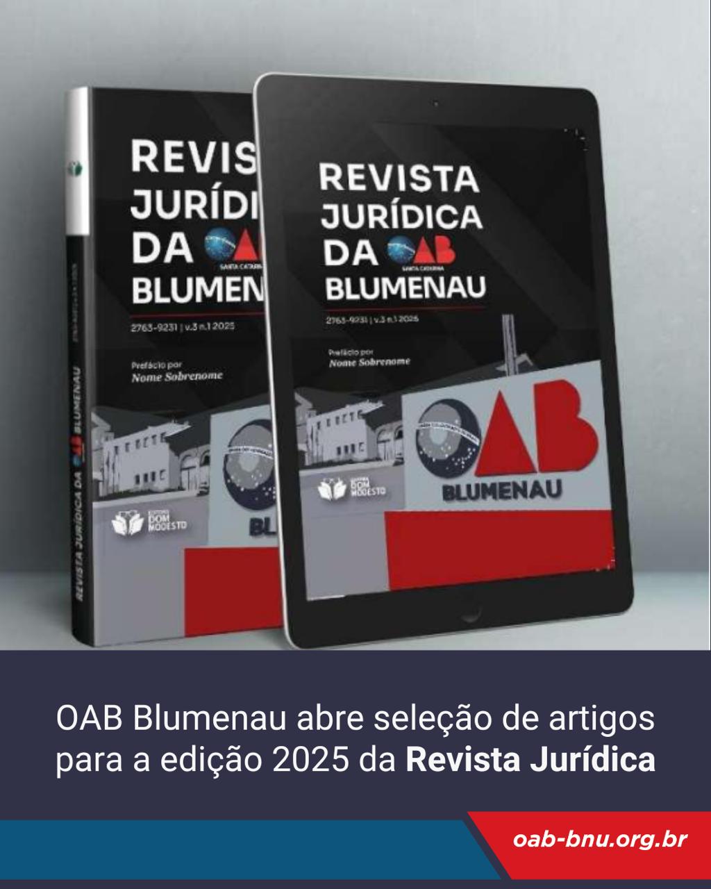 OAB Blumenau abre inscrições para artigos da Revista Jurídica