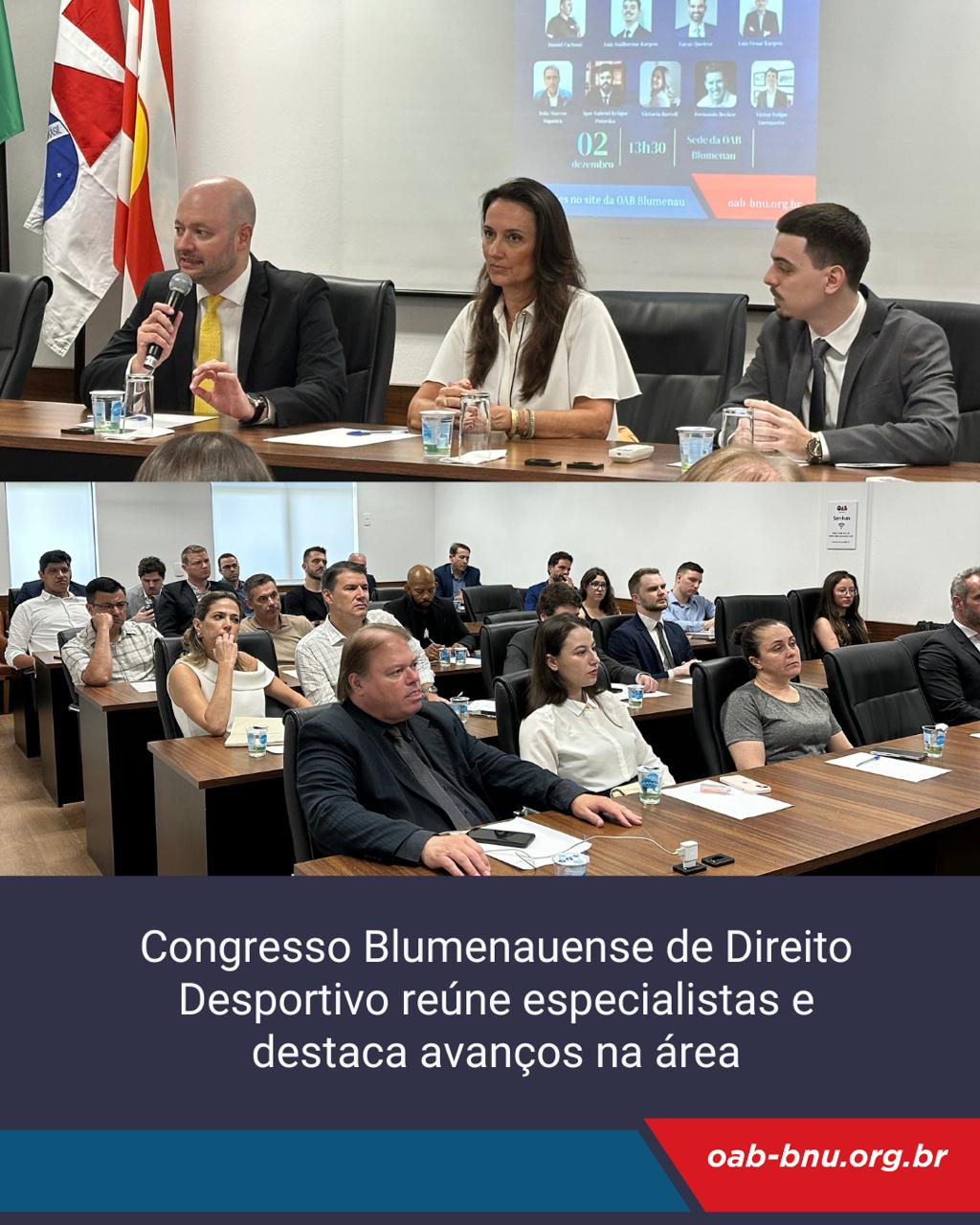 Congresso Blumenauense de Direito Desportivo reúne especialistas e destaca avanços na área Congresso Blumenauense de Direito Desportivo reúne especialistas e destaca avanços na área