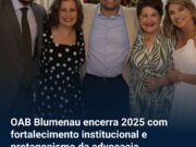 OAB Blumenau projeta 2026 com foco em modernização, formação e aproximação com a advocacia