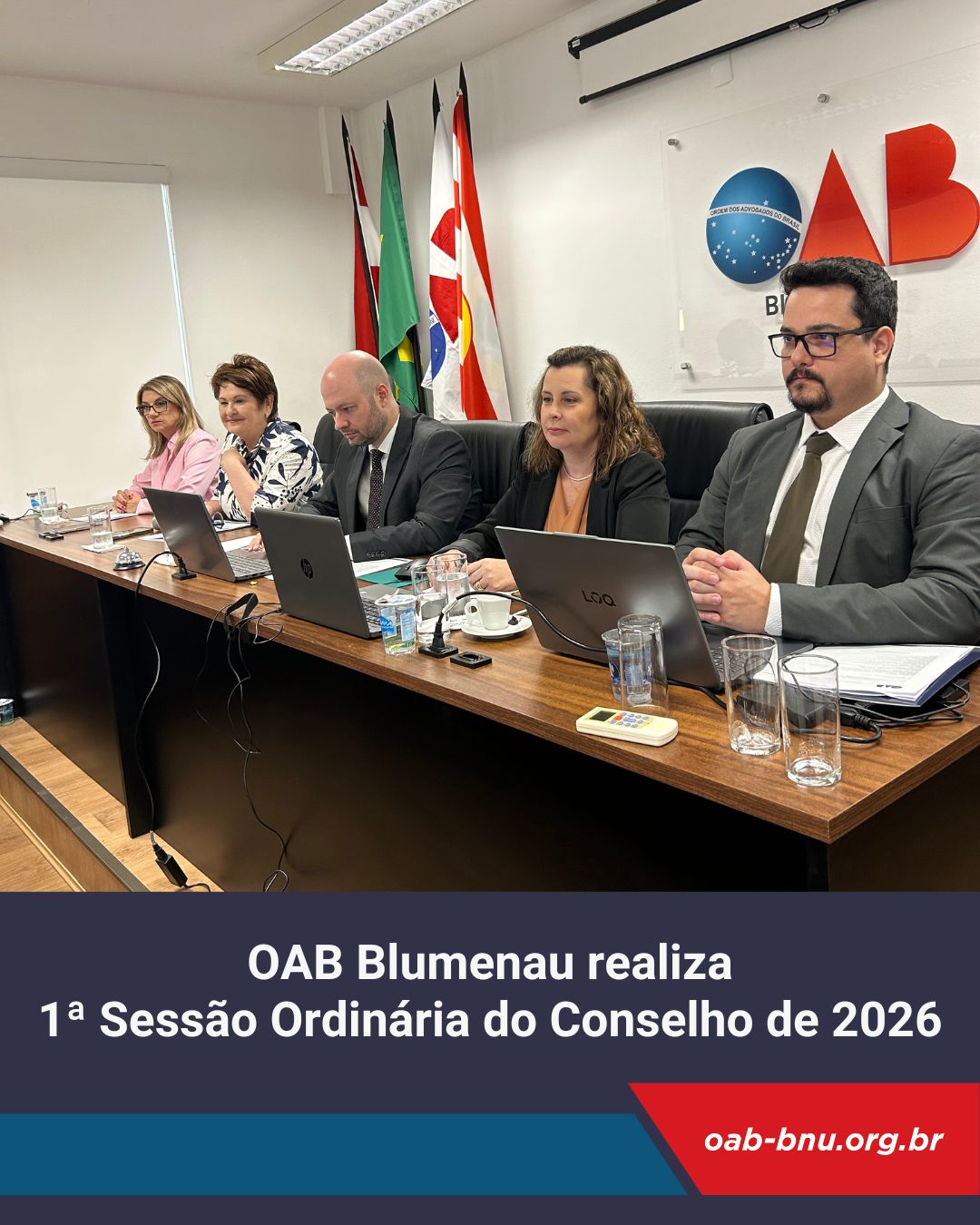 Primeira sessão ordinária do Conselho da OAB Blumenau em 2026 reforça planejamento e compromisso com a advocacia