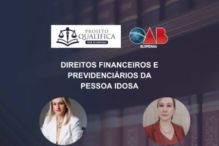 Comissão de Direito da Pessoa Idosa promove Live sobre direitos financeiros e previdenciários
