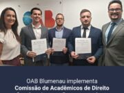 OAB Blumenau institui Comissão de Acadêmicos de Direito e amplia integração com a comunidade universitária