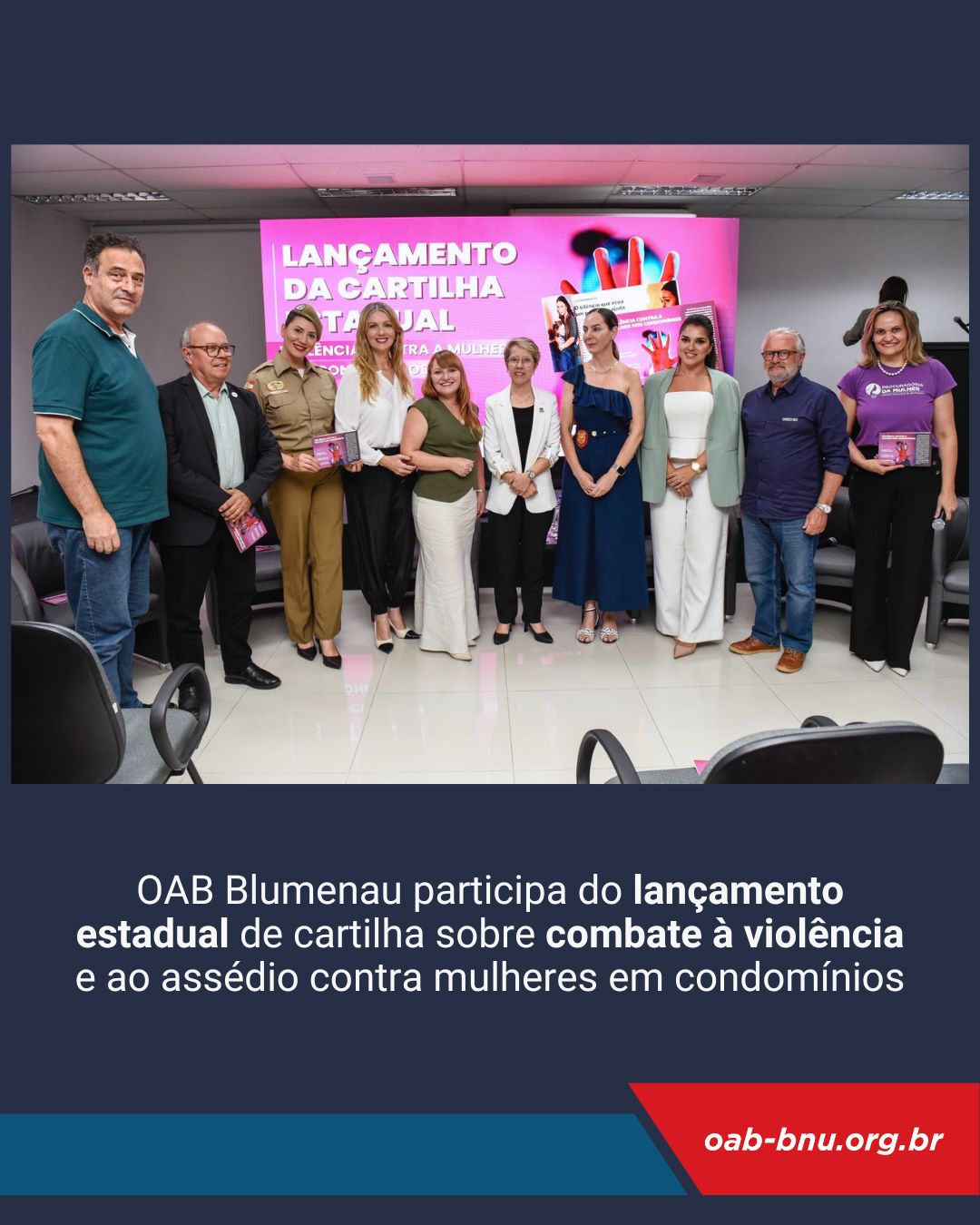 OAB Blumenau participa do lançamento estadual de cartilha sobre combate à violência e ao assédio contra mulheres em condomínios