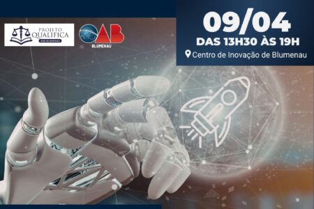 OAB Blumenau realiza OAB Summit Blumenau 2026 para debater os desafios jurídicos da nova economia digital