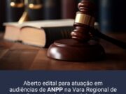 OAB abre edital para cadastro para profissionais  interessados em atuar em audiências de ANPP