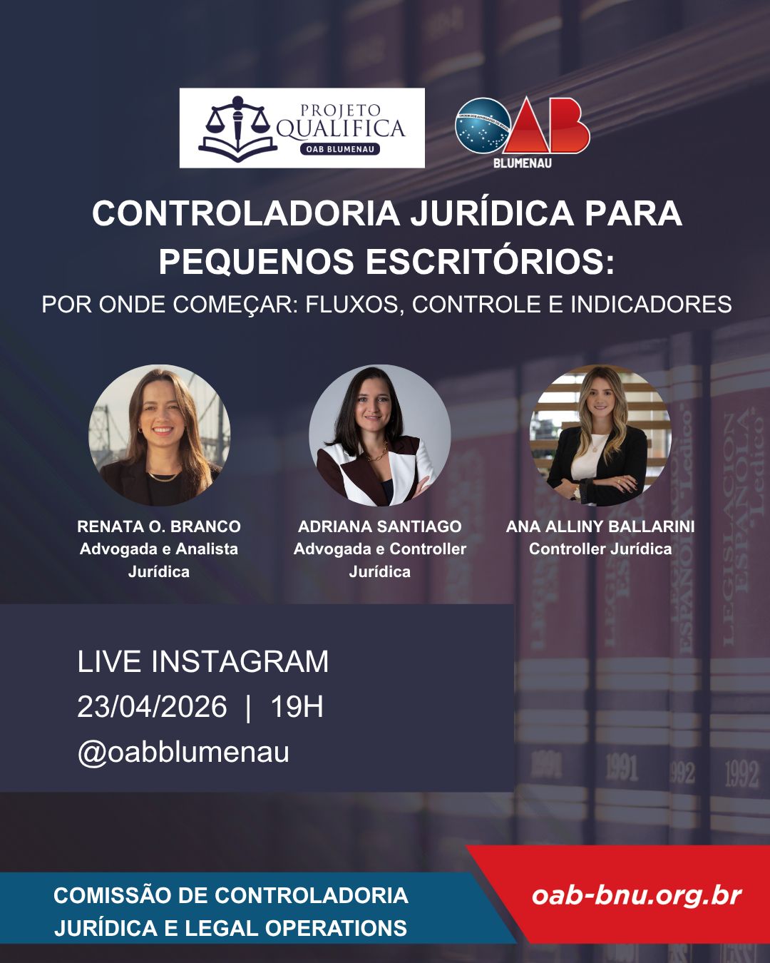 Controladoria jurídica na prática: OAB Blumenau promove encontro ao vivo sobre gestão eficiente para escritórios Controladoria jurídica na prática: OAB Blumenau promove encontro ao vivo sobre gestão eficiente para escritórios