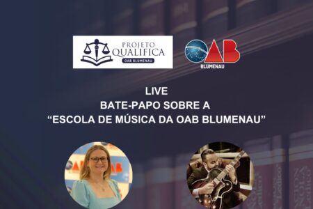 OAB Blumenau apresenta Escola de Música em live especial aberta à comunidade