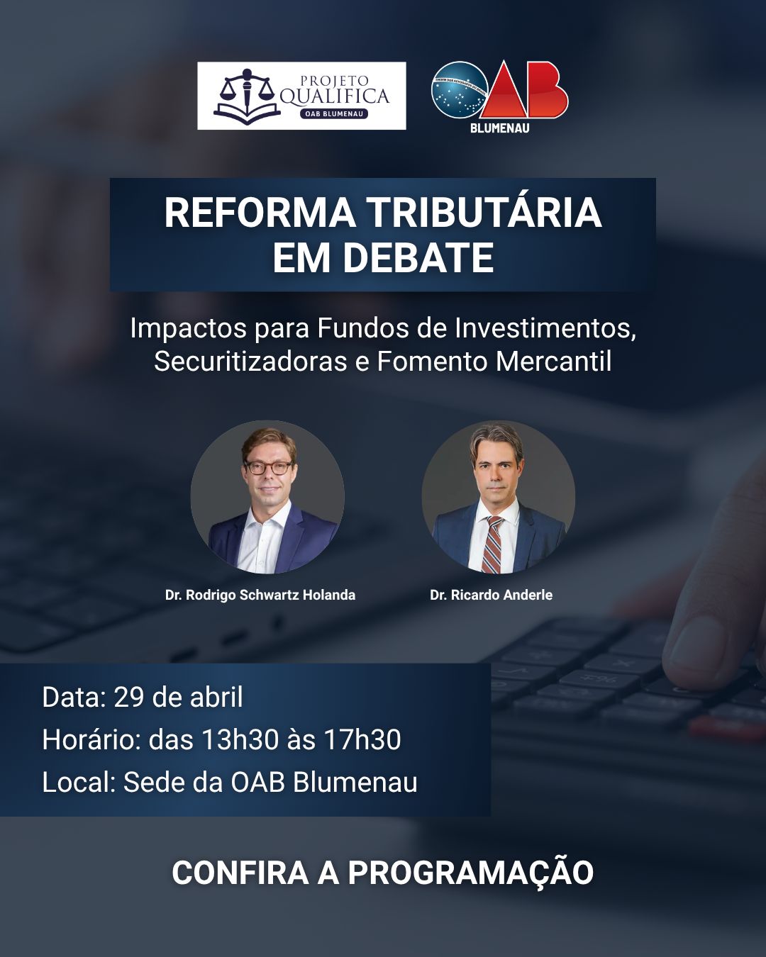 Reforma Tributária em pauta: OAB Blumenau promove encontro sobre impactos no mercado financeiro e empresarial