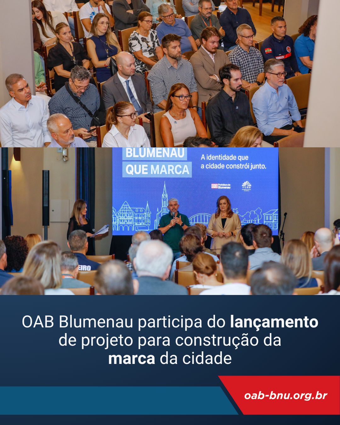 OAB Blumenau participa do lançamento de projeto para construção da marca da cidade