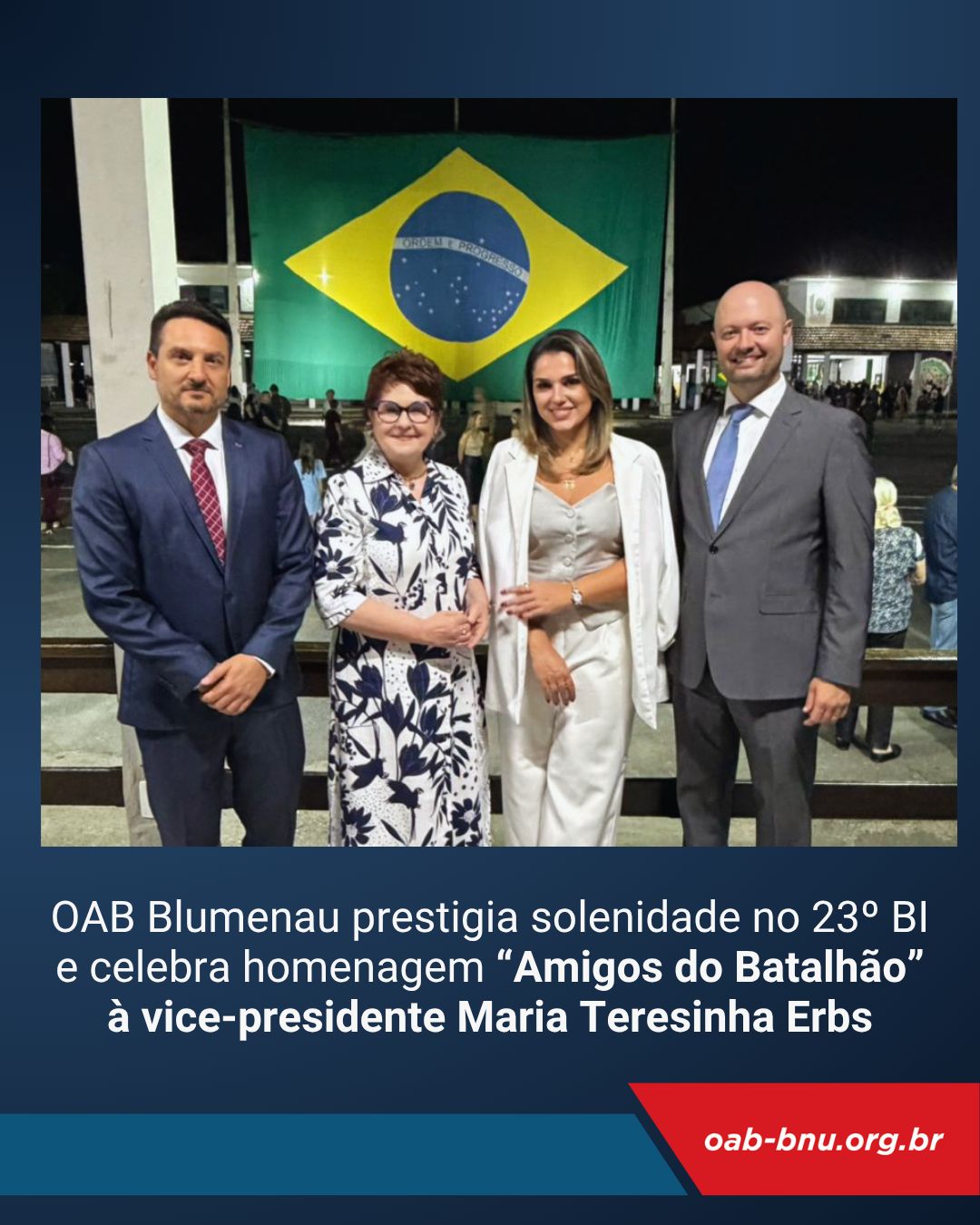 OAB Blumenau prestigia solenidade no 23º BI e celebra homenagem “Amigos do Batalhão” à vice-presidente Maria Teresinha Erbs