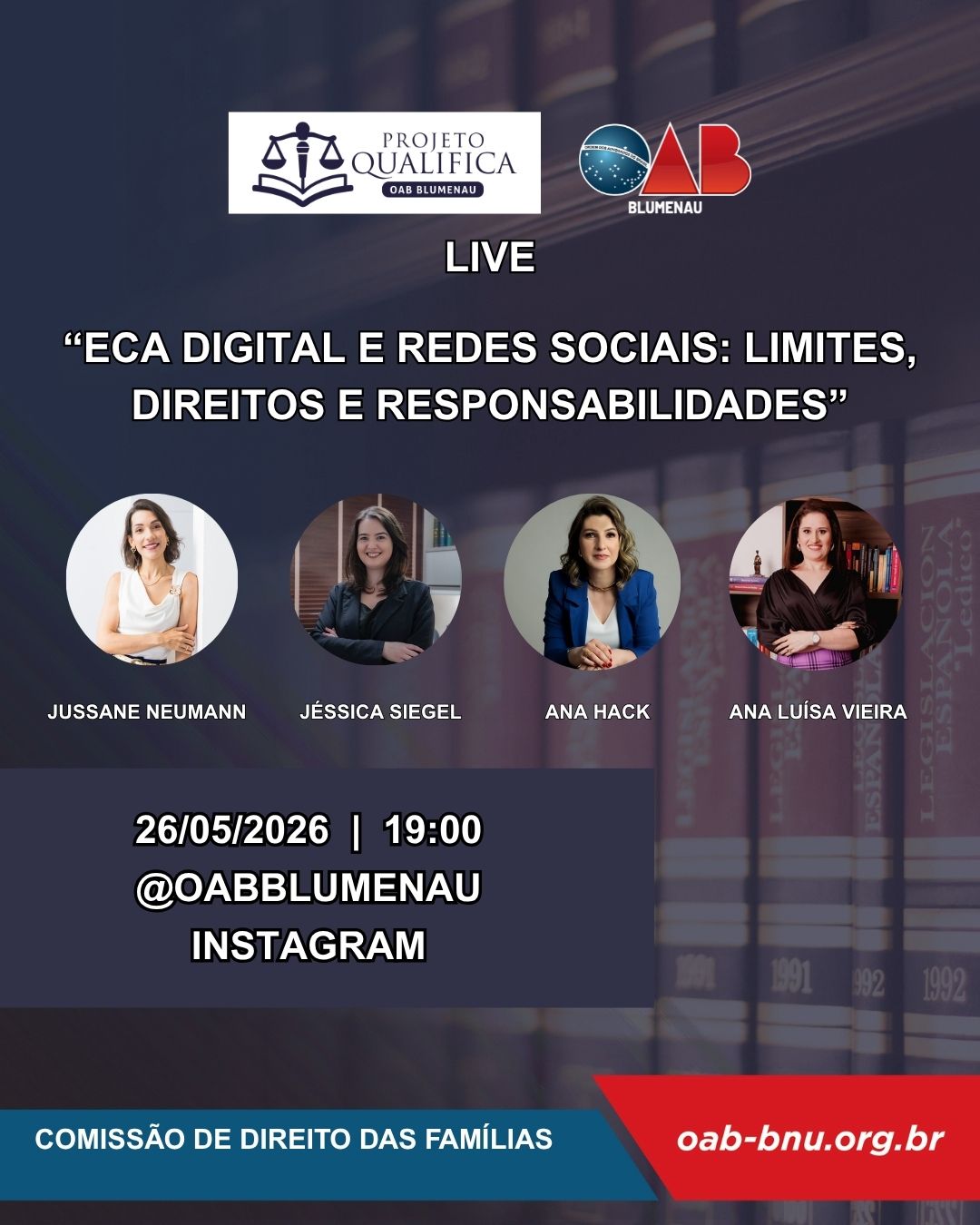 Comissão de Direito das Famílias da OAB Blumenau promove live sobre ECA Digital e redes sociais Comissão de Direito das Famílias da OAB Blumenau promove live sobre ECA Digital e redes sociais