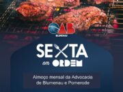 Advocacia de Blumenau e Pomerode se prepara para mais uma edição do Sexta em Ordem