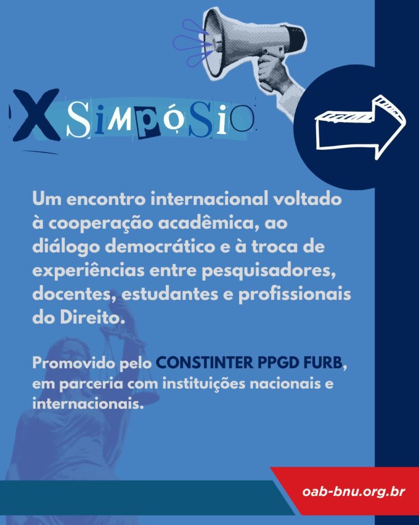 OAB Blumenau divulga X Simpósio Regional de Direito Público e Seminário Internacional promovido pela Universidade Regional de Blumenau