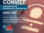 OAB Blumenau realiza cerimônia de entrega de credenciais para novos advogados e advogadas nesta sexta-feira