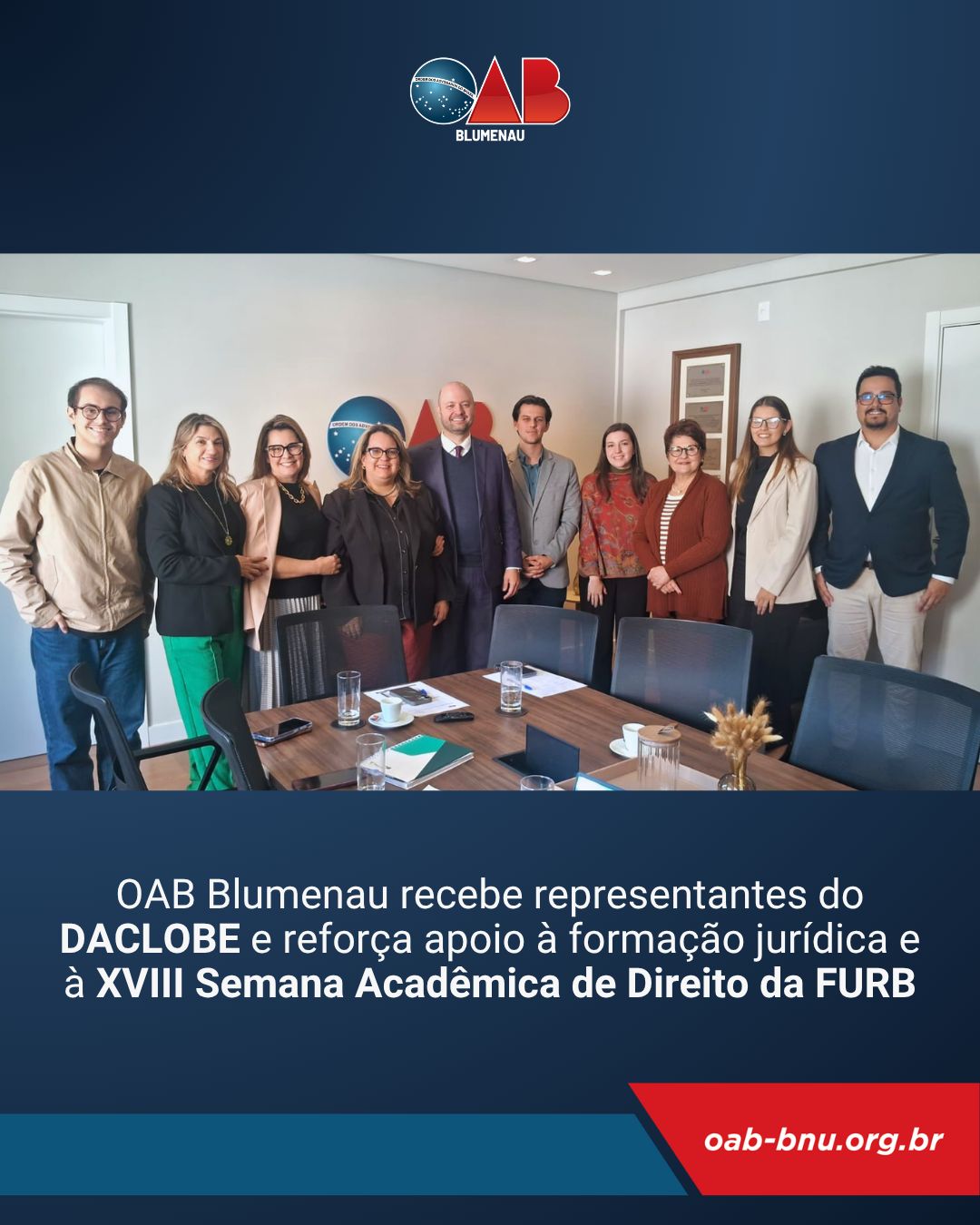 OAB Blumenau recebe representantes do DACLOBE e da FURB para apresentação da XVIII Semana Acadêmica de Direito