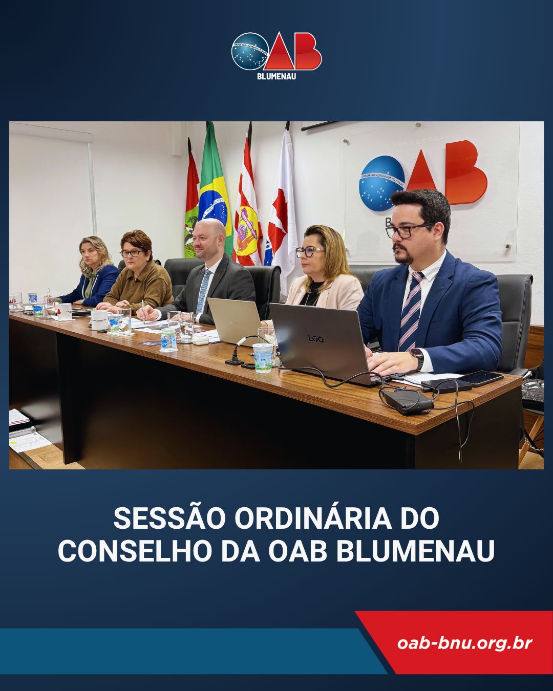 OAB Blumenau debate pautas institucionais da advocacia e recebe visita do presidente do TJSC durante sessão do Conselho Subseccional