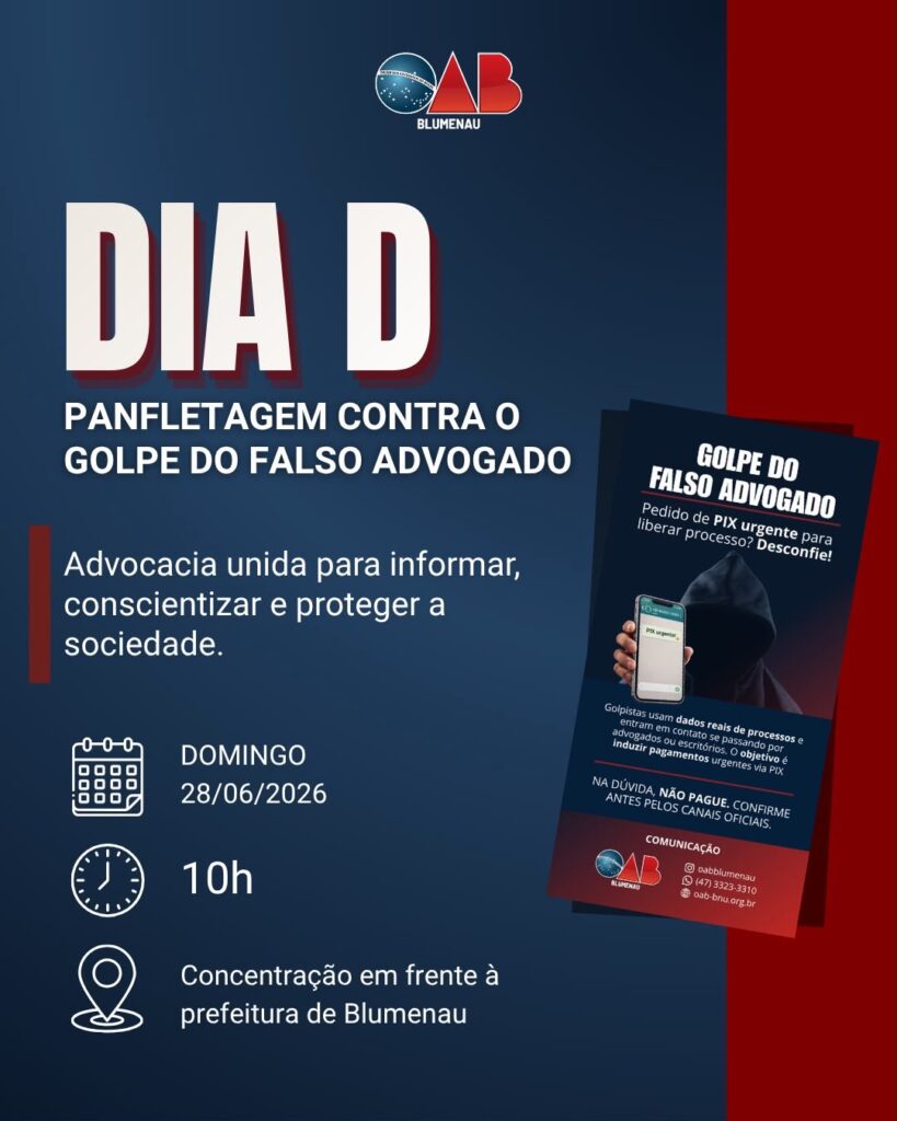 DIA D - Panfletagem contra o golpe do falso advogado