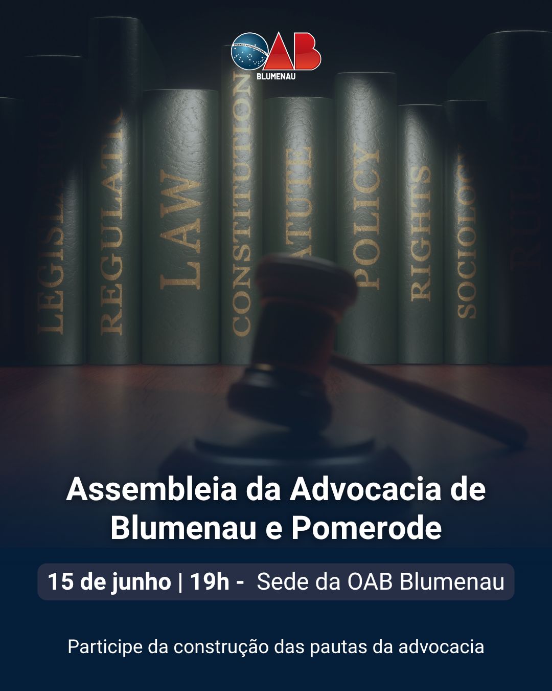 OAB Blumenau convoca advocacia para a I Assembleia da Advocacia de Blumenau e Pomerode de 2026 OAB Blumenau convoca advocacia para a I Assembleia da Advocacia de Blumenau e Pomerode de 2026