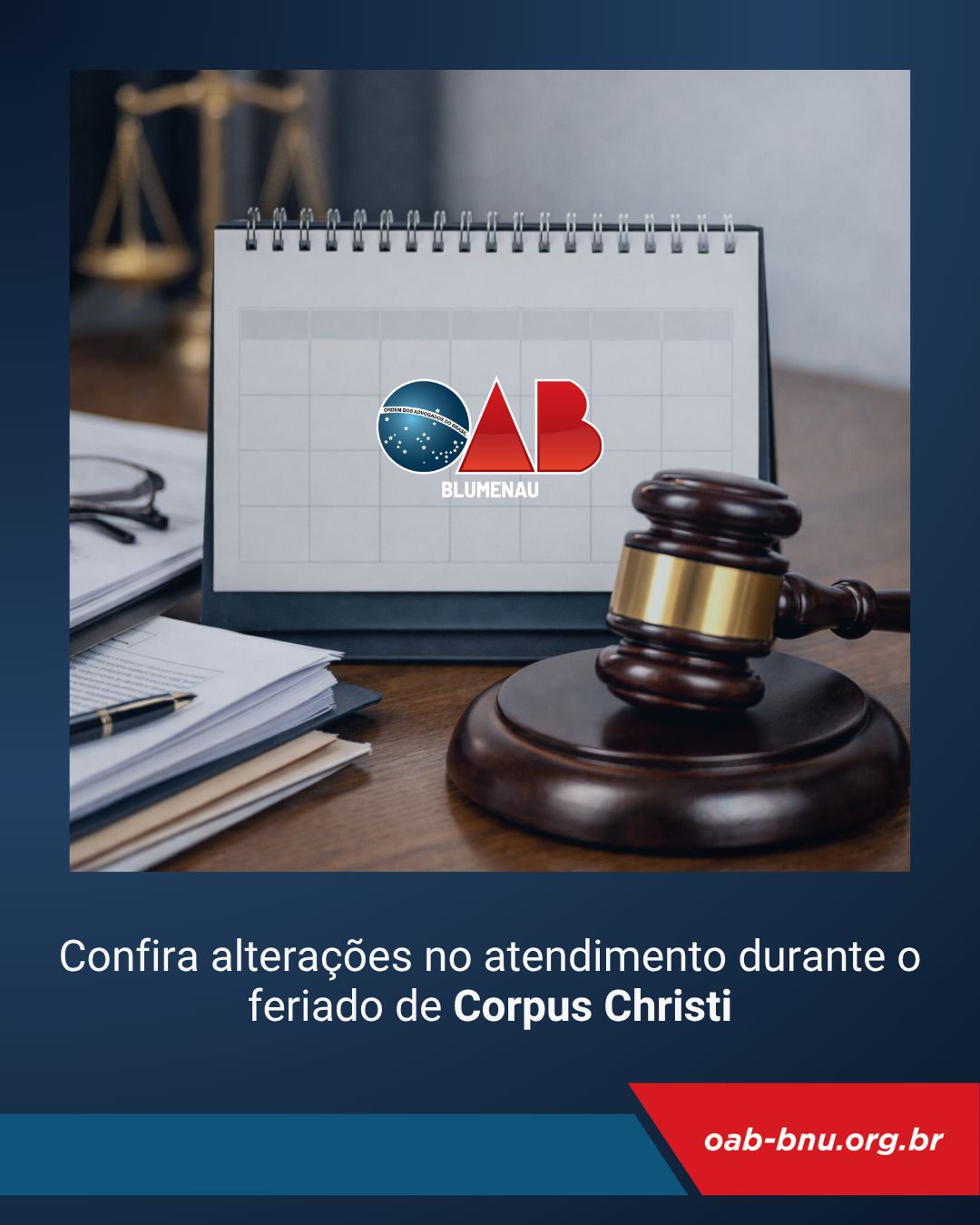 OAB Blumenau informa alterações no atendimento durante o feriado de Corpus Christi