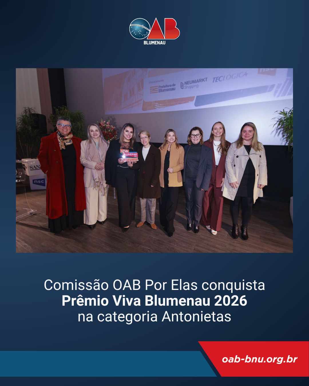Comissão OAB Por Elas conquista Prêmio Viva Blumenau 2026 na categoria Antonietas