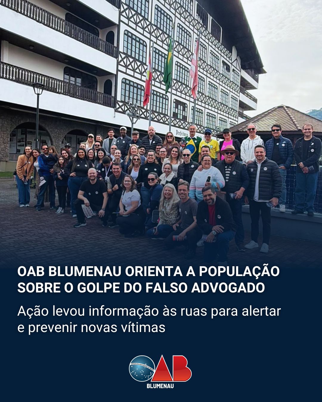 OAB Blumenau promove ação de conscientização para prevenir o golpe do falso advogado