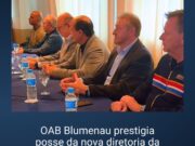 OAB Blumenau prestigia posse da nova diretoria da SOMAR Vale Europeu