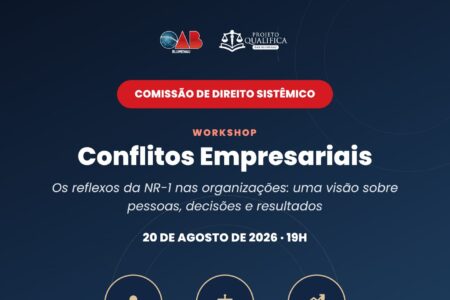 OAB Blumenau promove workshop sobre conflitos empresariais e os impactos da NR-1 nas organizações