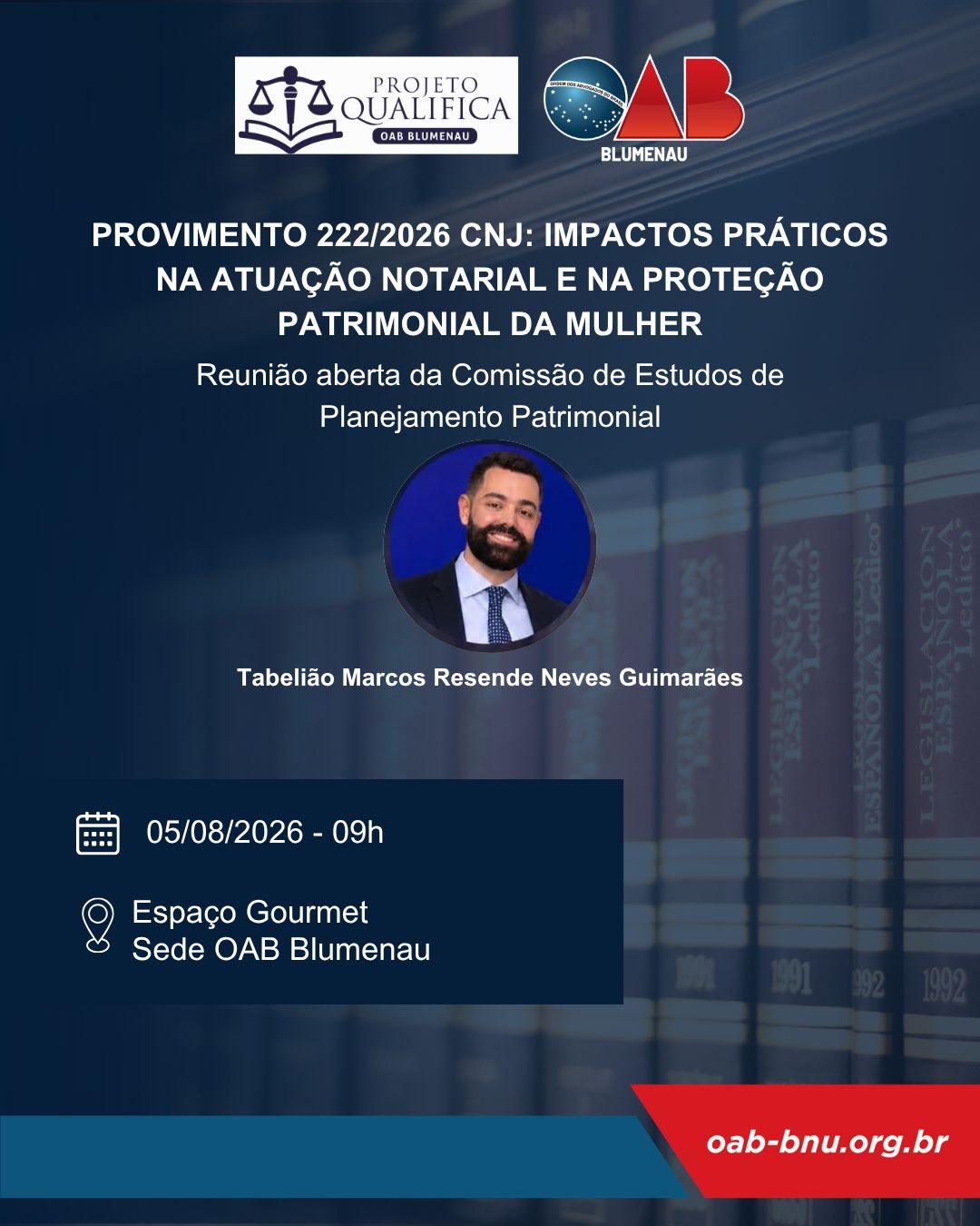 OAB Blumenau promove reunião aberta para debater os impactos do Provimento 222/2026 do CNJ no planejamento patrimonial OAB Blumenau promove reunião aberta para debater os impactos do Provimento 222/2026 do CNJ no planejamento patrimonial