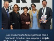 OAB Blumenau fortalece parceria com a Educação Estadual para ampliar o projeto OAB Vai à Escola em Blumenau e Pomerode