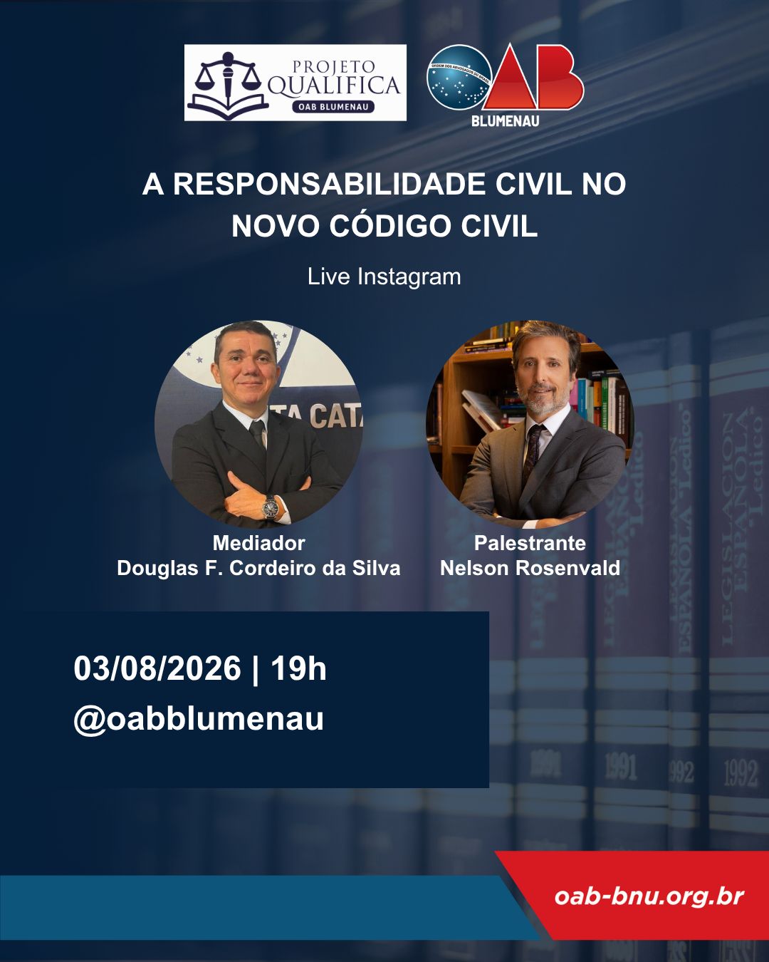 OAB Blumenau promove live sobre os impactos da Reforma do Código Civil na responsabilidade civil OAB Blumenau promove live sobre os impactos da Reforma do Código Civil na responsabilidade civil