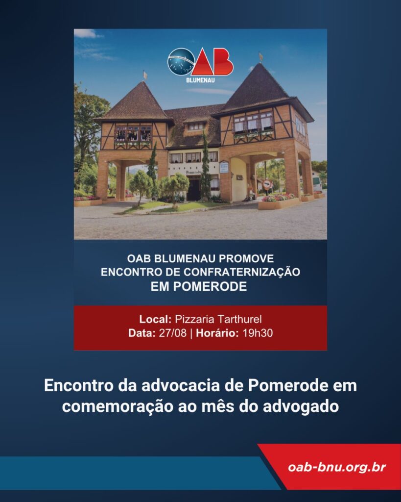 Mês da Advocacia reafirma protagonismo da OAB Blumenau com grandes conquistas e programação histórica