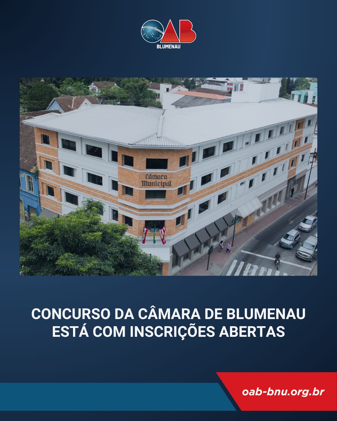 Concurso Público da Câmara de Blumenau oferece vagas para Procurador e Controlador Interno