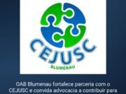 OAB Blumenau fortalece parceria com o CEJUSC e convida advocacia a contribuir para o aprimoramento dos serviços de mediação