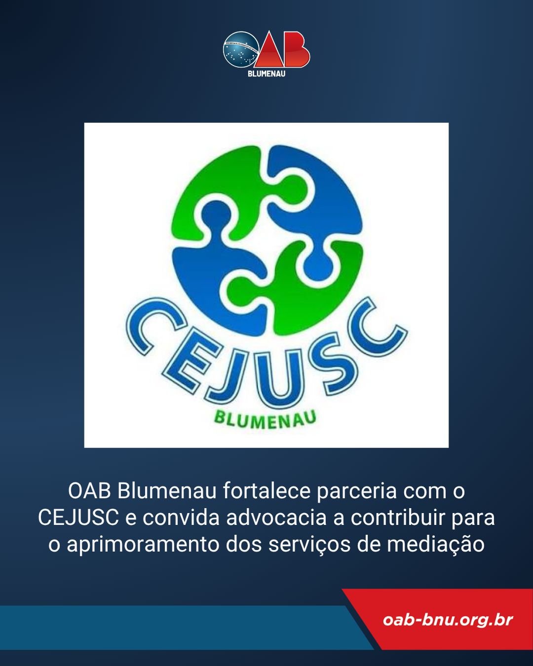 OAB Blumenau fortalece parceria com o CEJUSC e convida advocacia a contribuir para o aprimoramento dos serviços de mediação OAB Blumenau fortalece parceria com o CEJUSC e convida advocacia a contribuir para o aprimoramento dos serviços de mediação